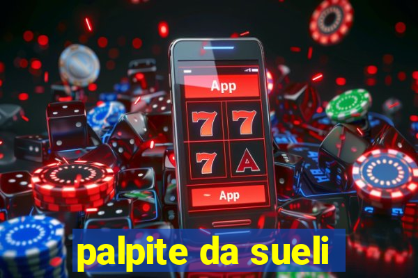 palpite da sueli